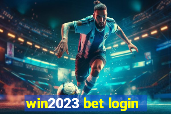 win2023 bet login